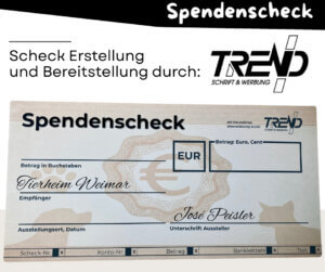 Spendenscheck Erstellung dank Trend Werbung Weimar